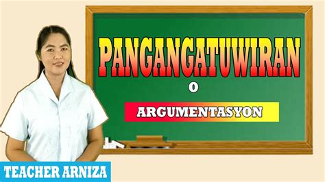 PANGANGATUWIRAN O ARGUMENTASYON .